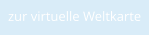 zur virtuelle Weltkarte